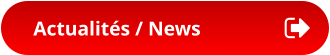 Actualités / News